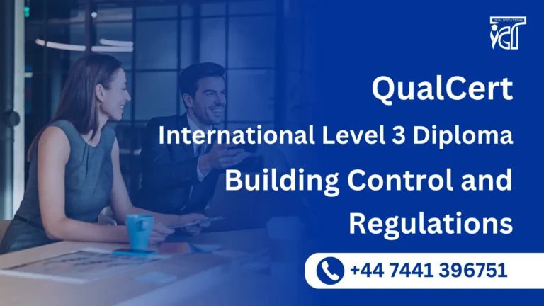 QualCert International Level 3 Diploma in Building Control and Regulations