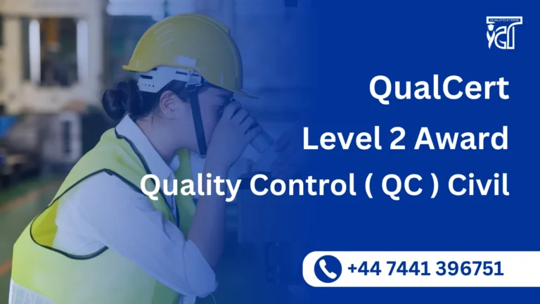 QualCert Level 2 Award in Quality Control ( QC ) Civil