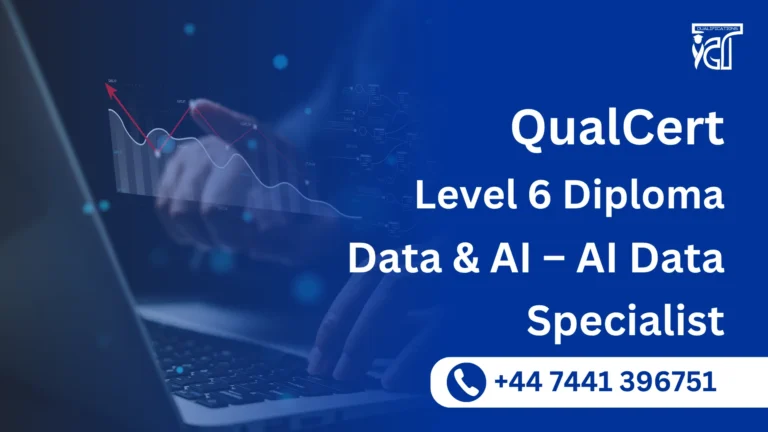QualCert Level 6 Diploma in Data and AI – AI Data Specialist