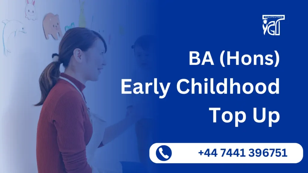 BA (Hons) Early Childhood Top Up