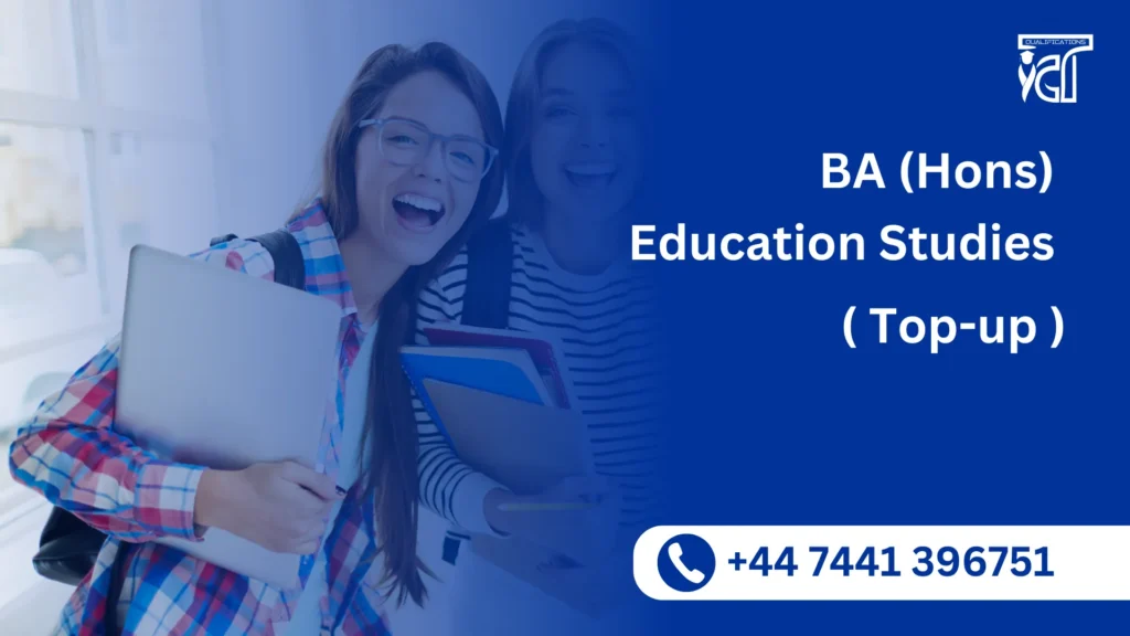 BA (Hons) Education Studies (Top Up) 3 BA (Hons) Education Studies (Top Up)