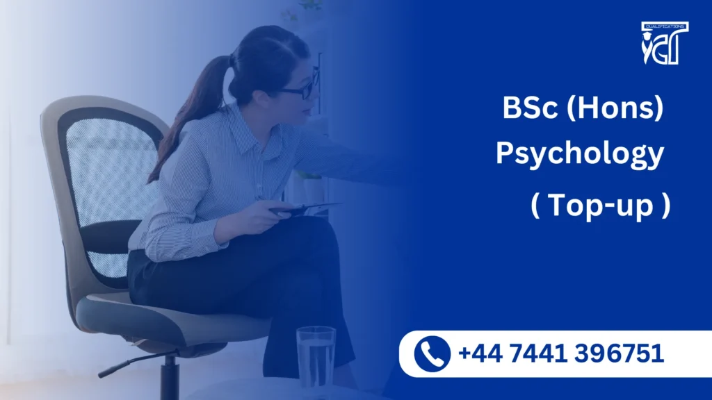 BSc (Hons) Psychology (Top Up) 1 BSc (Hons) Psychology (Top Up)