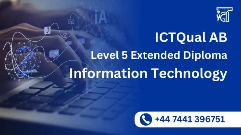 ICTQual AB Level 5 Extended Diploma in Information Technology 6 ICTQual AB Level 5 Extended Diploma in Information Technology