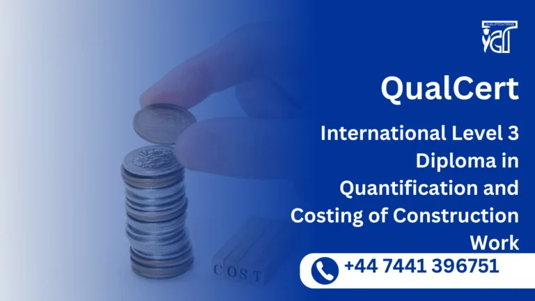 QualCert International Level 3 Diploma in Quantification and Costing of Construction Work