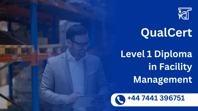 QualCert Level 1 Diploma in Facility Management 6 QualCert Level 1 Diploma in Facility Management