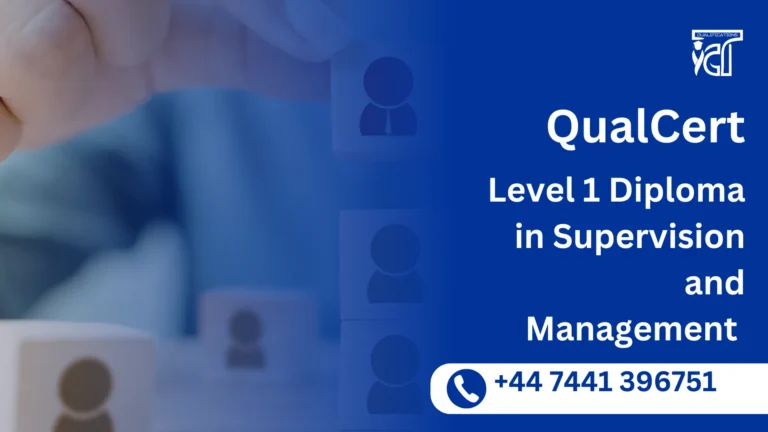 QualCert Level 1 Diploma in Supervision and Management 