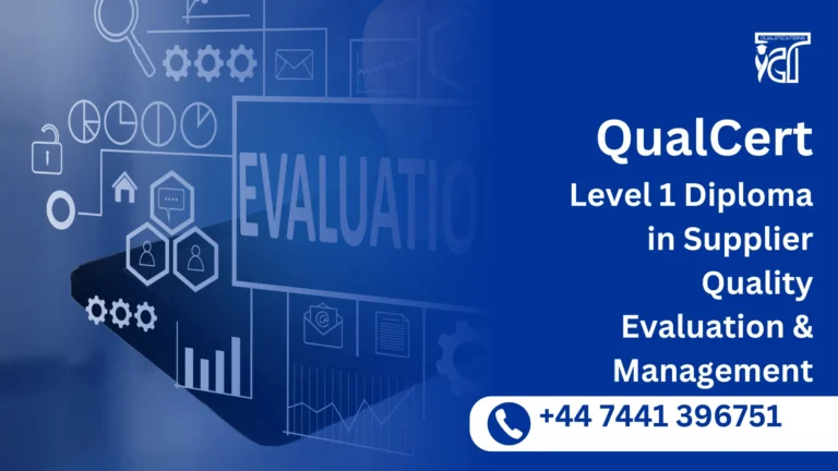 QualCert Level 1 Diploma in Supplier Quality Evaluation & Management