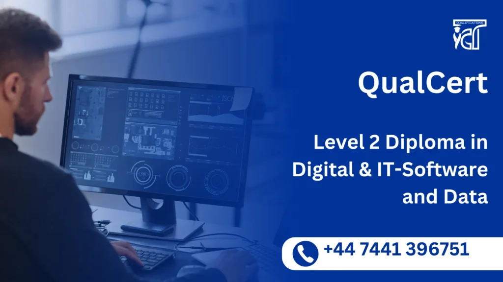QualCert Level 2 Diploma in Digital & IT-Software and Data 16 QualCert Level 2 Diploma in Digital & IT-Software and Data