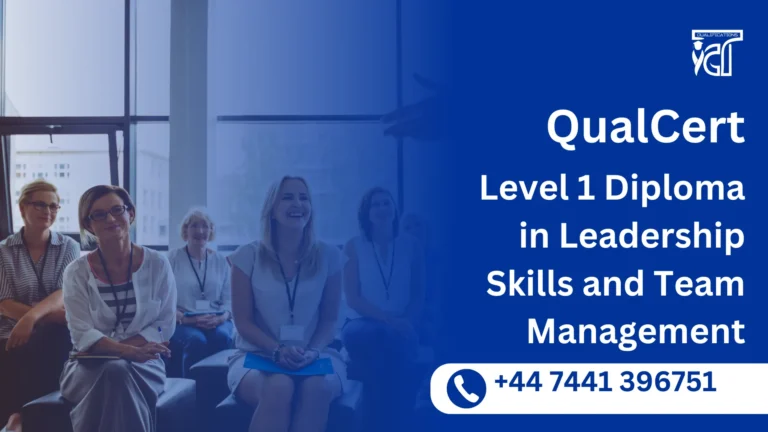 QualCert Level 2 Diploma in Leadership Skills and Team Management 5 QualCert Level 2 Diploma in Leadership Skills and Team Management