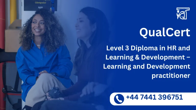 QualCert Level 3 Diploma in HR and Learning & Development – Learning and Development practitioner