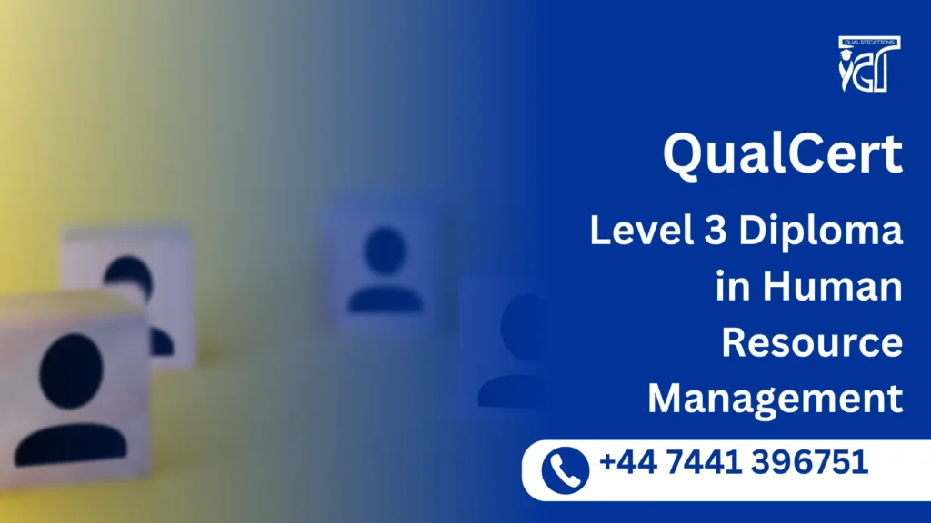QualCert Level 3 Diploma in Human Resource Management