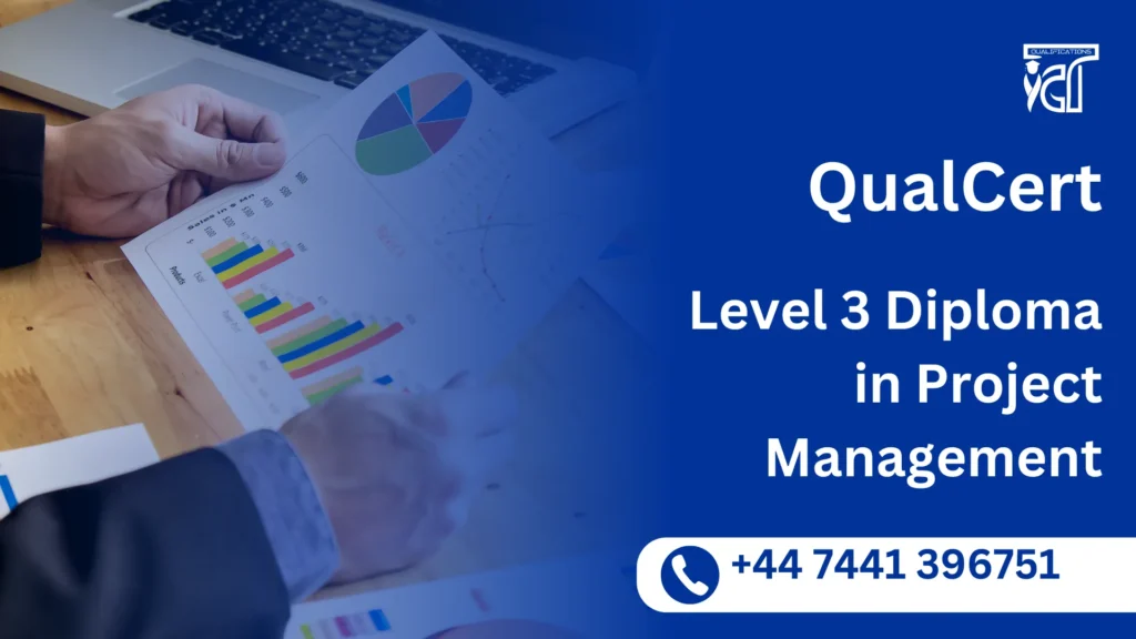 QualCert Level 3 Diploma in Project Management