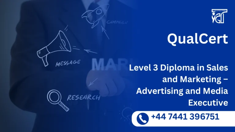 QualCert Level 3 Diploma in Sales and Marketing – Advertising and Media Executive