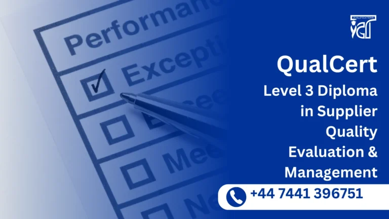 QualCert Level 3 Diploma in Supplier Quality Evaluation & Management