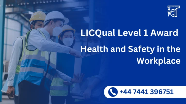 LICQual Level 1 Award in Health and Safety in the Workplace 2 LICQual Level 1 Award in Health and Safety in the Workplace
