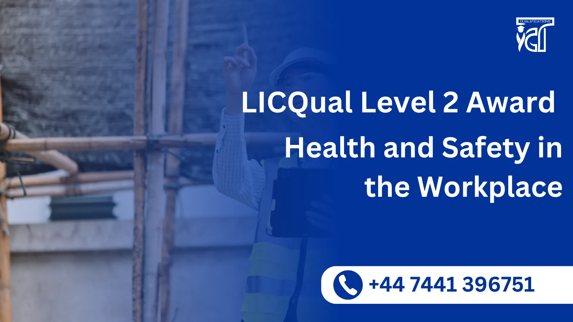 LICQual Level 2 Award in Health and Safety in the Workplace