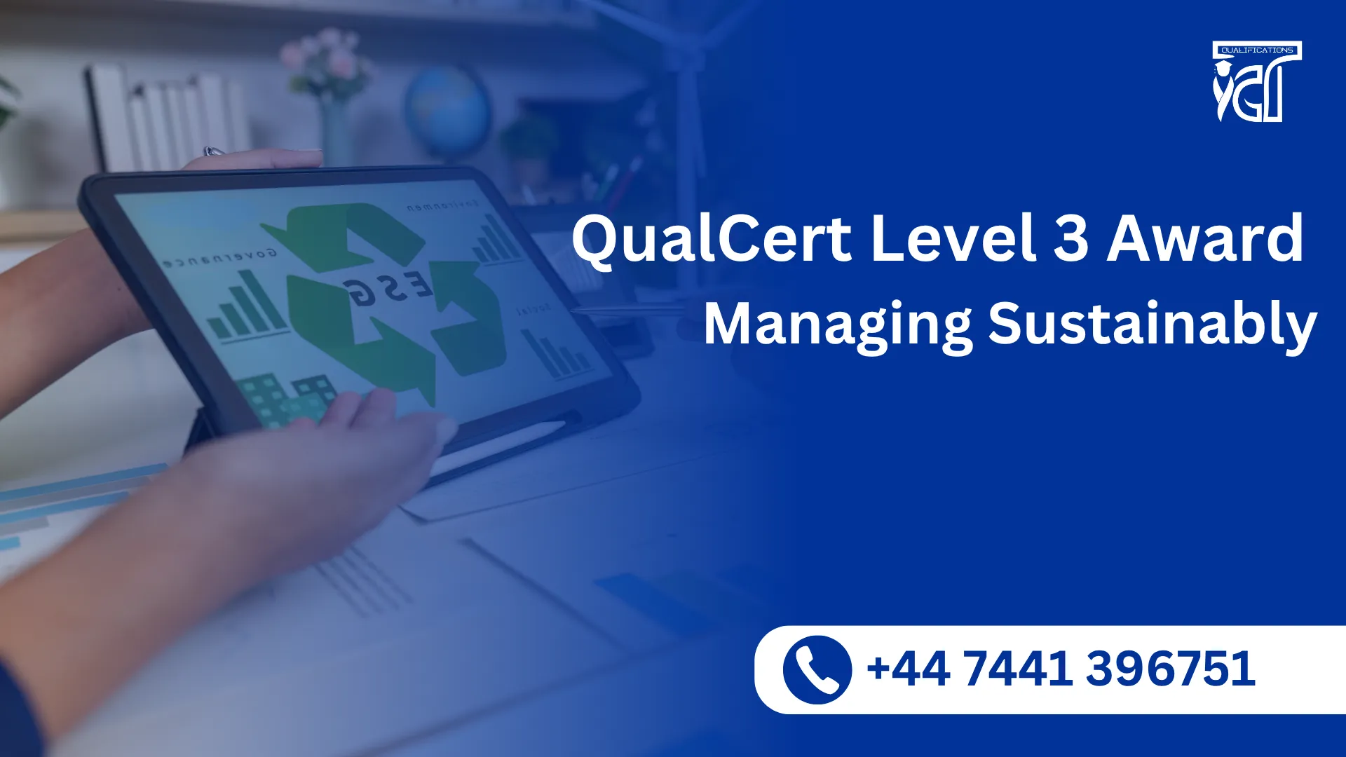 QualCert Level 3 Award in Managing Sustainably