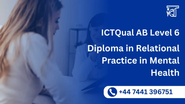 ICTQual AB Level 6 Diploma in Relational Practice in Mental Health